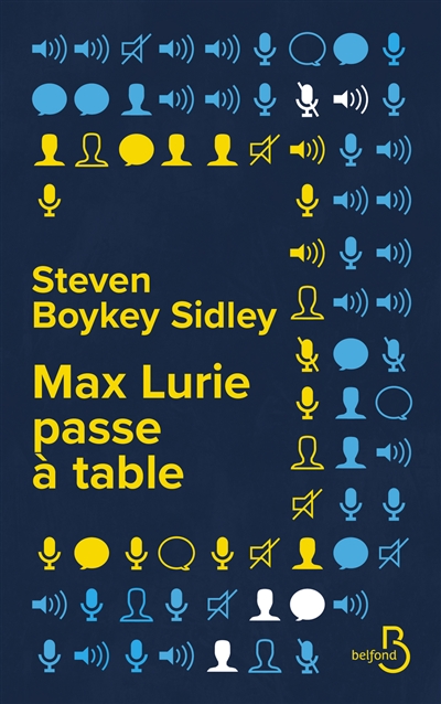 Max Lurie passe à table | Sidley, Steven Boykey