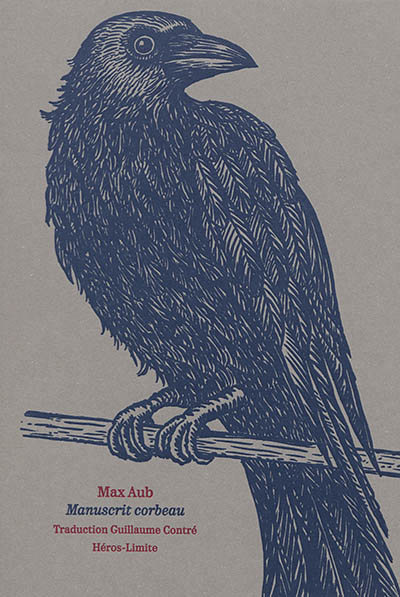 Manuscrit corbeau | Aub, Max