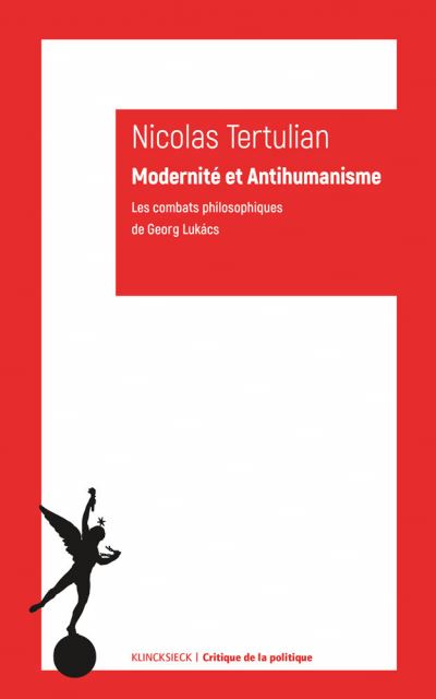Modernité et anti-humanisme | Tertulian, Nicolas
