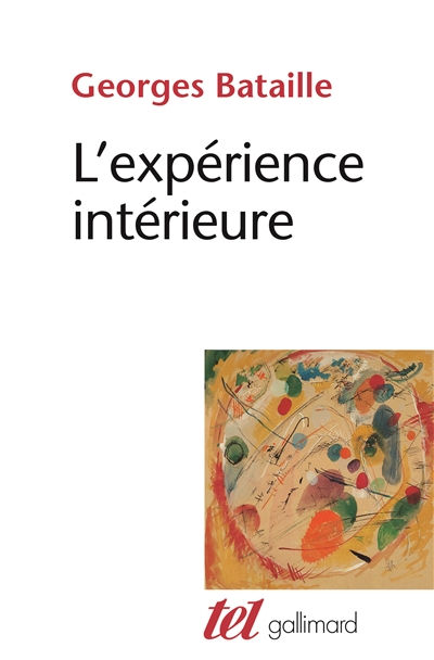 L'expérience intérieure | Bataille, Georges