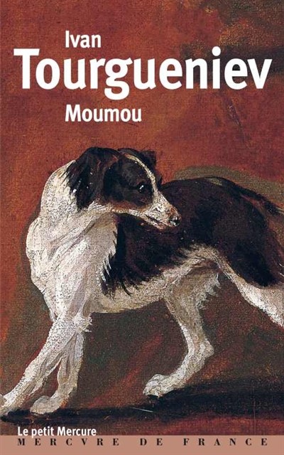 Moumou | Tourguéniev, Ivan Sergueïevitch