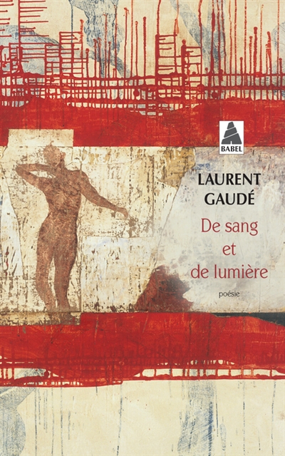 De sang et de lumière | Gaudé, Laurent