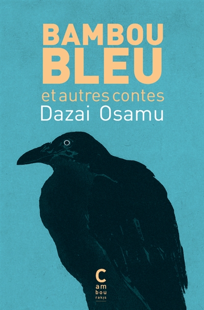 Bambou bleu : et autres contes | Dazai, Osamu