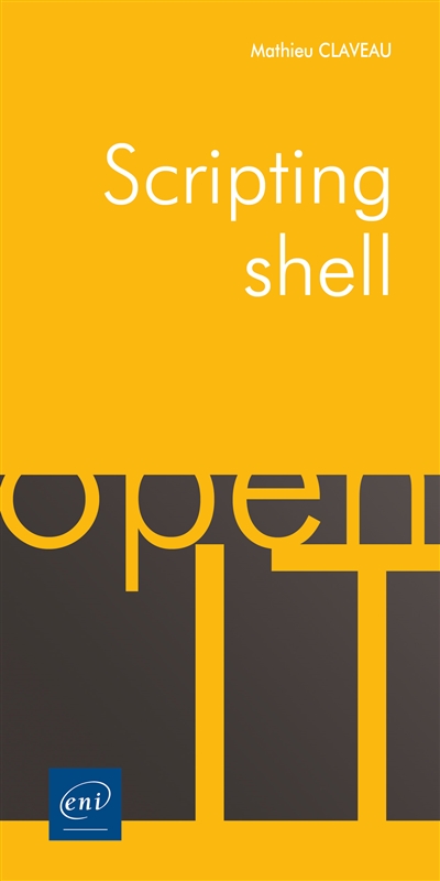 Scripting shell | Claveau, Mathieu