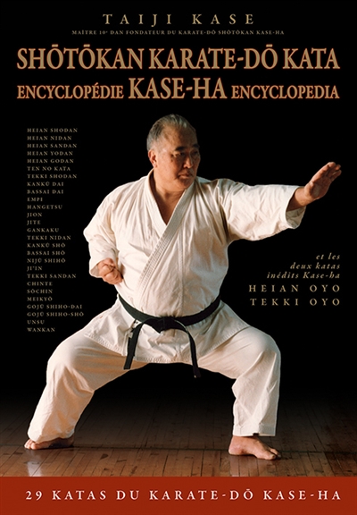 Shotokan karate-do kata encyclopédie Kase-ha encyclopedia  | Kase, Taiji