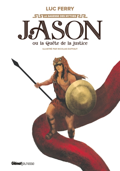 Jason ou La quête de la justice | Ferry, Luc