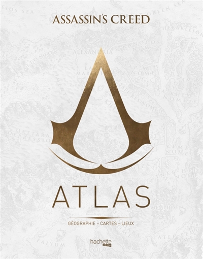 Atlas Assassin's creed | Delalande, Guillaume