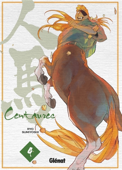 Centaures T.04 | Sumiyoshi, Ryo