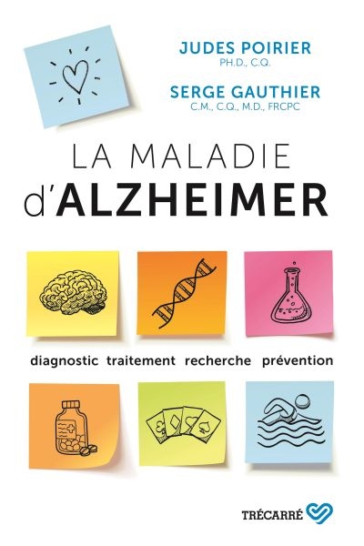 maladie d'Alzheimer (La) | Gauthier, Serge