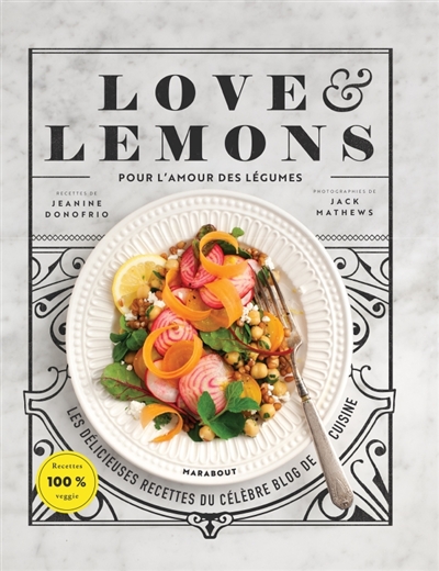 Love & lemons every day | Donofrio, Jeanine