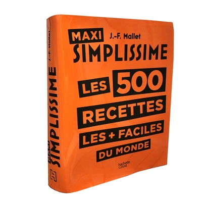 Maxi simplissime - Les 500 recettes les + faciles du monde | Mallet, Jean-François