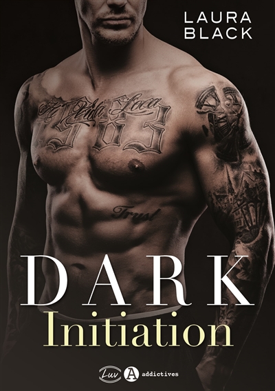 Dark initiation | Black, Laura