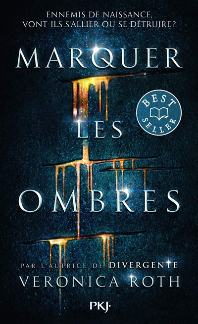 Marquer les ombres - T01 | Roth, Veronica