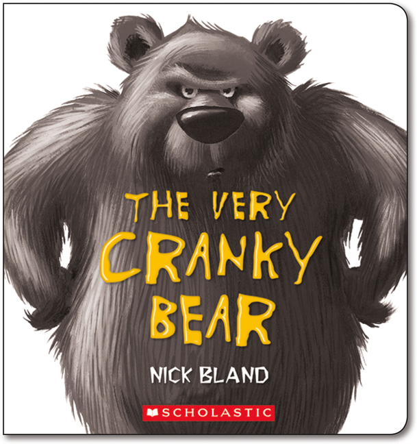 The Very Cranky Bear | Bland, Nick