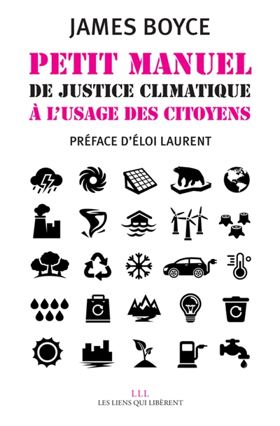 Petit manuel de justice climatique à l'usage des citoyens | Boyce, James