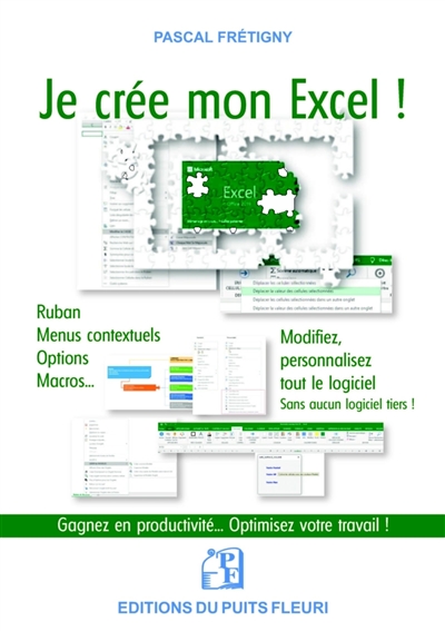 Je crée mon Excel ! | Frétigny, Pascal