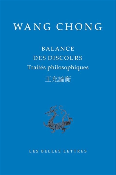 Balance des discours - Traités philosophiques | Wang, Chong