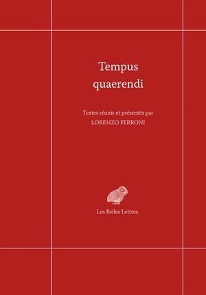 Tempus quaerendi : nouvelles expériences philologiques dans le domaine de la pensée de l'Antiquité tardive | 