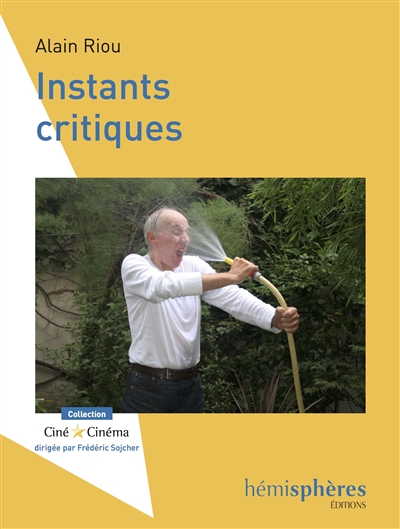 Instants critiques | Riou, Alain