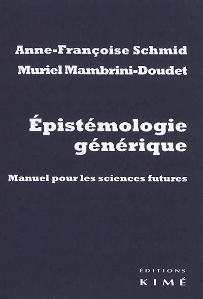 La culpabilité : Epistémologie générique | Schmid, Anne-Françoise