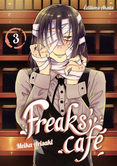 Freaks' café - T.03 | Arisaki, Meika
