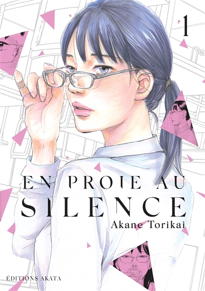 En proie au silence T.01 | Torikai, Akane