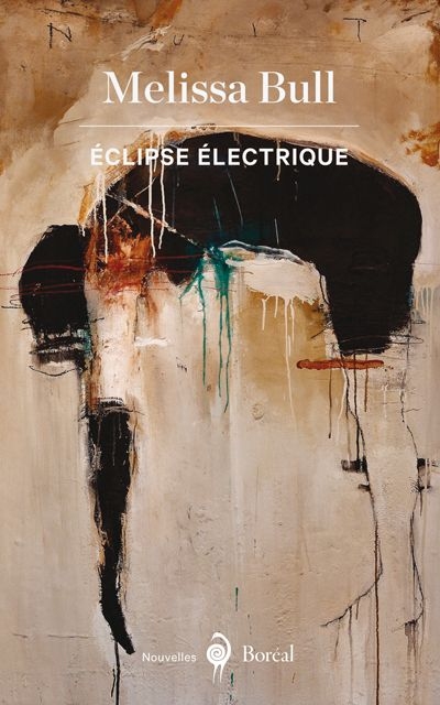Éclipse électrique  | Bull, Melissa