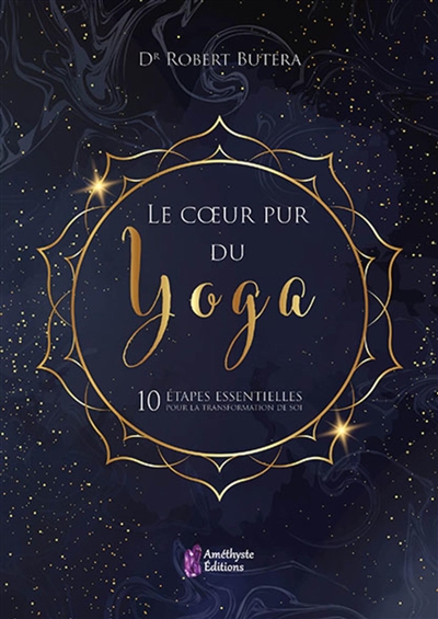 coeur pur du yoga (Le) | Butera, Robert