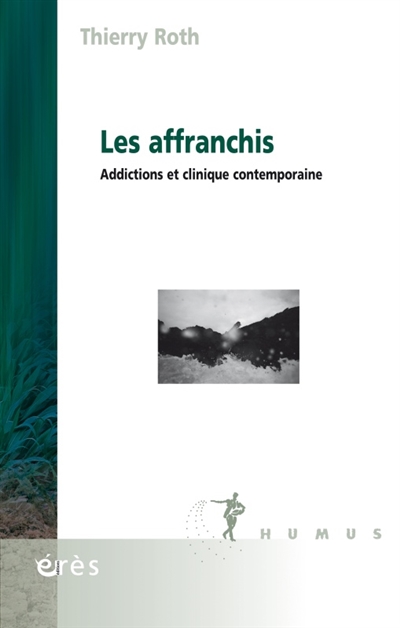 affranchis (Les) | Roth, Thierry