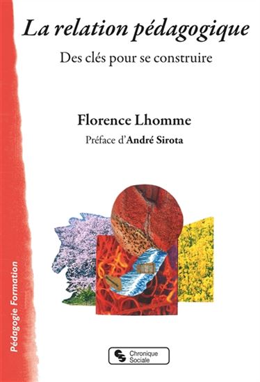 relation pédagogique (La) | Lhomme, Florence