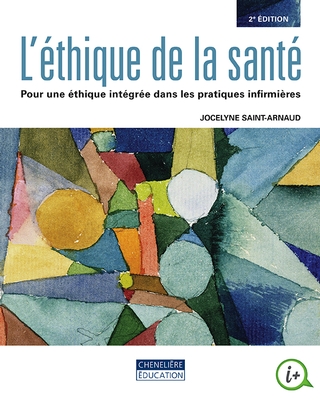 L'éthique de la santé  | Saint-Arnaud, Jocelyne