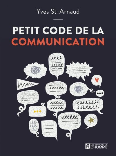 Petit code de la communication  | St-Arnaud, Yves