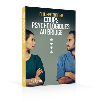 Coups psychologiques au bridge | Livre francophone