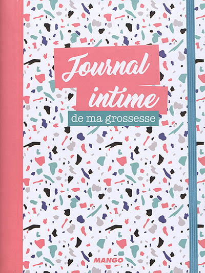 Journal intime de ma grossesse | Dury, Sandrine