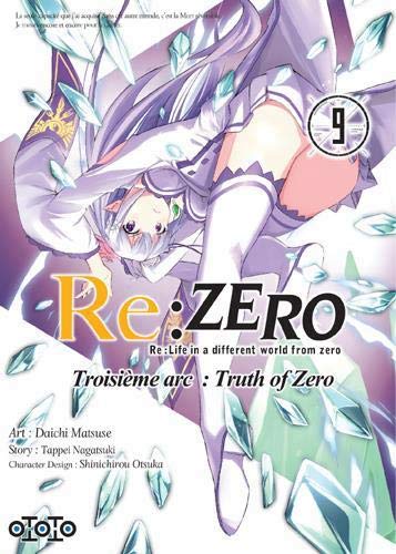 Re:Zero - Re:Life in a different world from zero: troisième arc, truth of Zero T.09  | Nagatsuki, Tappei