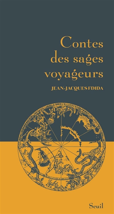 Contes des sages voyageurs | Fdida, Jean-Jacques