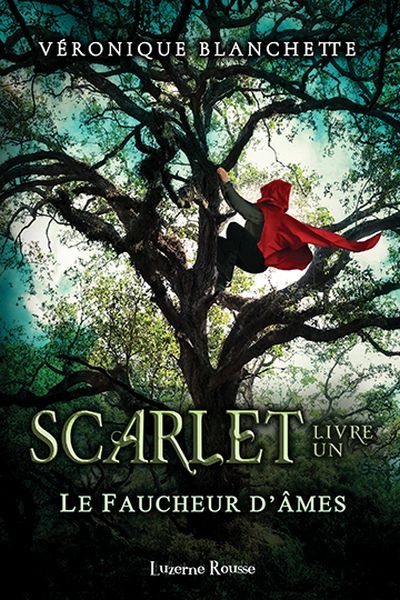 Scarlet T.01 - faucheur d'âmes (Le) | Blanchette, Véronique