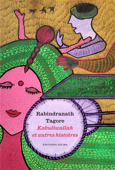 Kabuliwallah et autres histoires | Tagore, Rabindranath