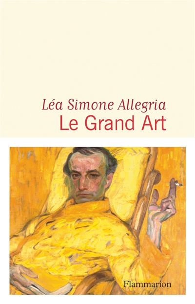 grand art (Le) | Simone Allegria, Léa