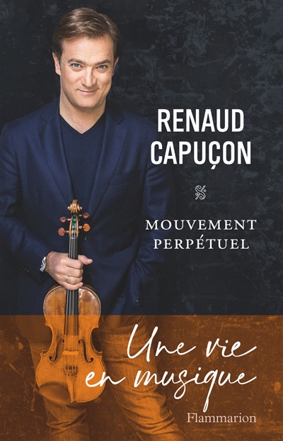 Mouvement perpétuel | Capuçon, Renaud