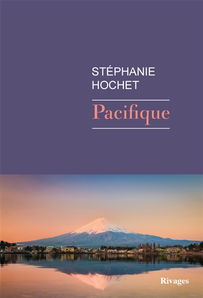 Pacifique | Hochet, Stéphanie