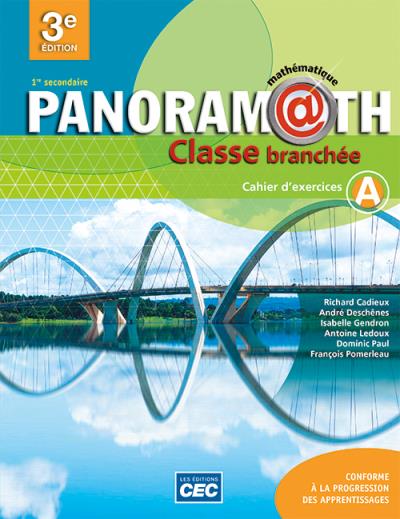 Panoramath - Cahier d'exercices A, 3e éd. (incluant fascicule situations problèmes) (version papier) - 1ère secondaire  | Cadieux, Richard