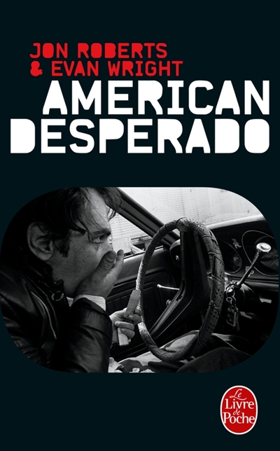 American desperado | Roberts, Jon