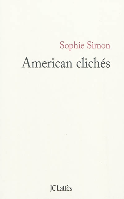 American clichés | Simon, Sophie