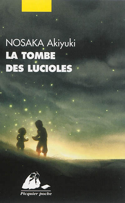 tombe des lucioles (La) | Nosaka, Akiyuki