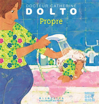 Propre | Dolto-Tolitch, Catherine