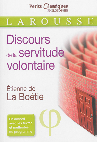 Discours de la servitude volontaire | La Boétie, Etienne de