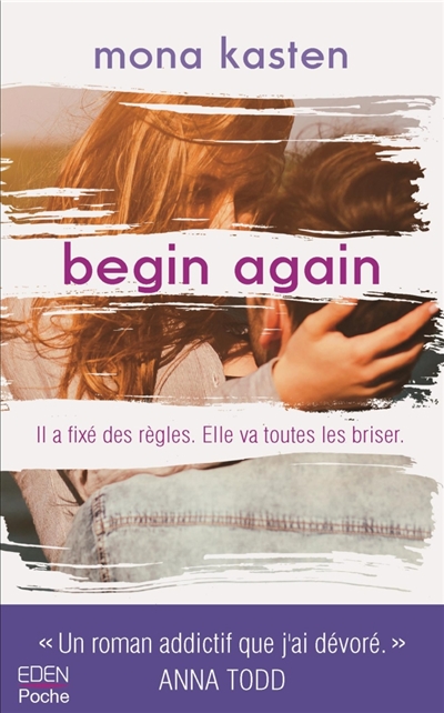 Begin again | Kasten, Mona