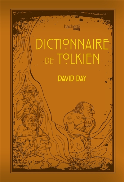 Dictionnaire de Tolkien | Day, David