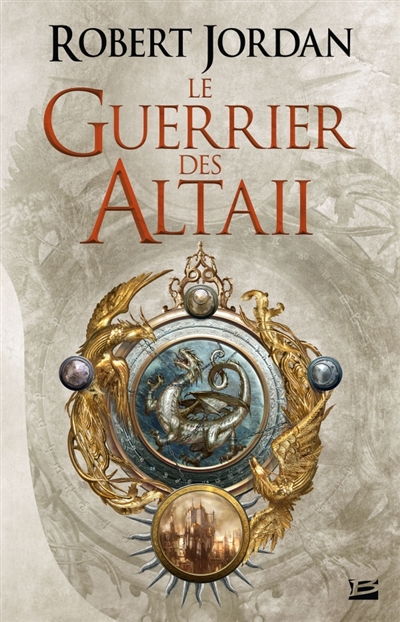 guerrier des Altaii (Le) | Jordan, Robert